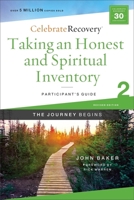 Taking an Honest and Spiritual Inventory Participant's Guide 2: A Recovery Program Based on Eight Principles from the Beatitudes 0310131405 Book Cover