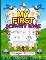 My First Activity Book: Bumper Edition B0CG8CW2DM Book Cover