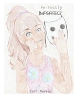 Perfectly Imperfect B08V967D5N Book Cover