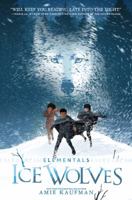 Ice Wolves 0062457993 Book Cover