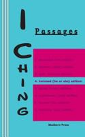 I Ching: Passages 4. twinned (he or she) edition 0930012348 Book Cover