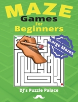 Maze Games For Beginners B0BLQSHQHV Book Cover