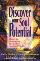 Discover Your Soul Potential : Using the Enneagram to Awaken Spiritual Vitality 0967386624 Book Cover
