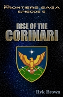 Rise of the Corinari 1480121150 Book Cover