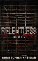 Relentless: Book 2 B08HJ5DJWS Book Cover