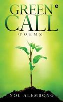 Green Call: ( Poems ) 194832167X Book Cover