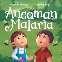 Ancaman Malaria: Upaya Adiratna Dan Harto Dalam Melindungi Diri Dari Penyakit 0645160644 Book Cover