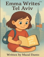 Emma Writes Tel Aviv B0F7RDL59N Book Cover