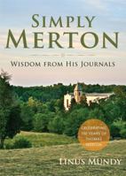 Simply Merton: Wisdom from His Journals 1616367636 Book Cover