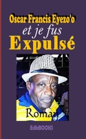 Et Je Fus Expuls� 1983829064 Book Cover