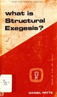 What Is Structural Exegesis? 0800604628 Book Cover