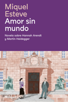 Amor sin mundo (Spanish Edition) 8419552461 Book Cover