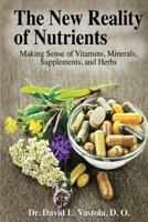 The New Reality of Nutrients 1635540992 Book Cover