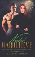 Needed in Garoureve B09ZGFPTDZ Book Cover