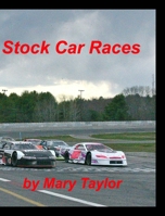 Stock Car Races 1006918779 Book Cover