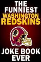 The funniest washington redskins joke book ever 1300492074 Book Cover