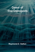 Dawn Of The Demigods 9368398267 Book Cover