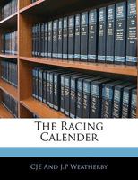 The Racing Calender 135758797X Book Cover