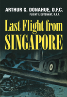 Last Flight From Singapore 1163160482 Book Cover
