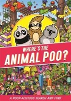 Wheres Poo That Animals Do Search & Find 1408363003 Book Cover