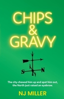 Chips and Gravy 1919184309 Book Cover