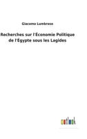 Recherches sur l'Économie Politique de l'Égypte sous les Lagides 3752477741 Book Cover