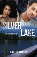 Silver Lake: "Awakening" B0FH8FS5JL Book Cover