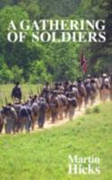 A Gathering of Soldiers 1438930828 Book Cover