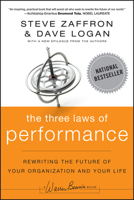 The Three Laws of Performance: Rewriting the Future of Your Organization and Your Life (J-B Warren Bennis Series) 111804312X Book Cover