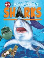 I Know About! Sharks: I Know about 177093930X Book Cover