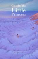 Goodnight Little Princess: Book and Soundtrack 1790581109 Book Cover