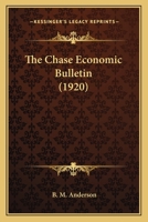 The Chase Economic Bulletin 1166956903 Book Cover