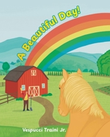 A Beautiful Day! B0FNT7D2C7 Book Cover