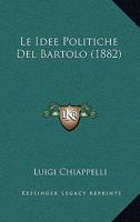 Le Idee Politiche Del Bartolo (1882) 1120411416 Book Cover
