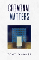 Criminal Matters B0GW9D3GGR Book Cover
