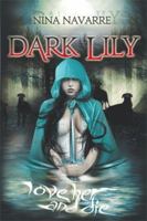Dark Lily 1477101225 Book Cover