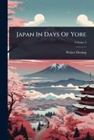 Japan In Days Of Yore 1024942783 Book Cover