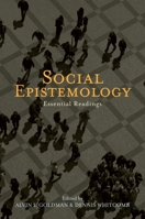 Social Epistemology: Essential Readings 0195334612 Book Cover