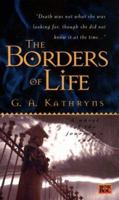 The Borders of Life 0451455746 Book Cover