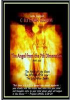 The Angel from the 7th Dimension: Part One, the Heads of the Beast, the Apocalypse Now, the Life After Death 149751150X Book Cover