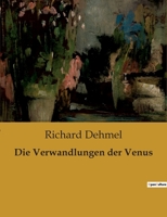 Die Verwandlungen der Venus 1482372584 Book Cover