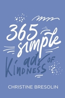 365 Simple Acts of Kindness B0FST7HNYT Book Cover
