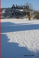 Alpine Voices 1326568329 Book Cover