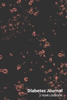 Diabetes Journal: Portable Blood Sugar Logbook. Daily Readings For 106 weeks. Before & After for Breakfast, Lunch, Dinner, Bedtime. 1661236693 Book Cover