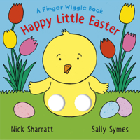 Happy Little Easter: A Finger Wiggle Book 1536228389 Book Cover