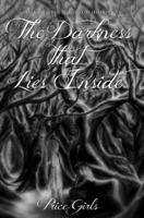 The Darkness That Lies Inside 1080669655 Book Cover