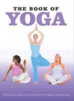 The Book of Yoga 1405431652 Book Cover