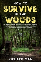How to Survive in The Woods 1087914507 Book Cover