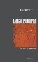 Tango pourpre: Fiction contemporaine 2322011061 Book Cover