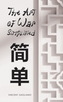 The Art of War Simplified 1958692344 Book Cover